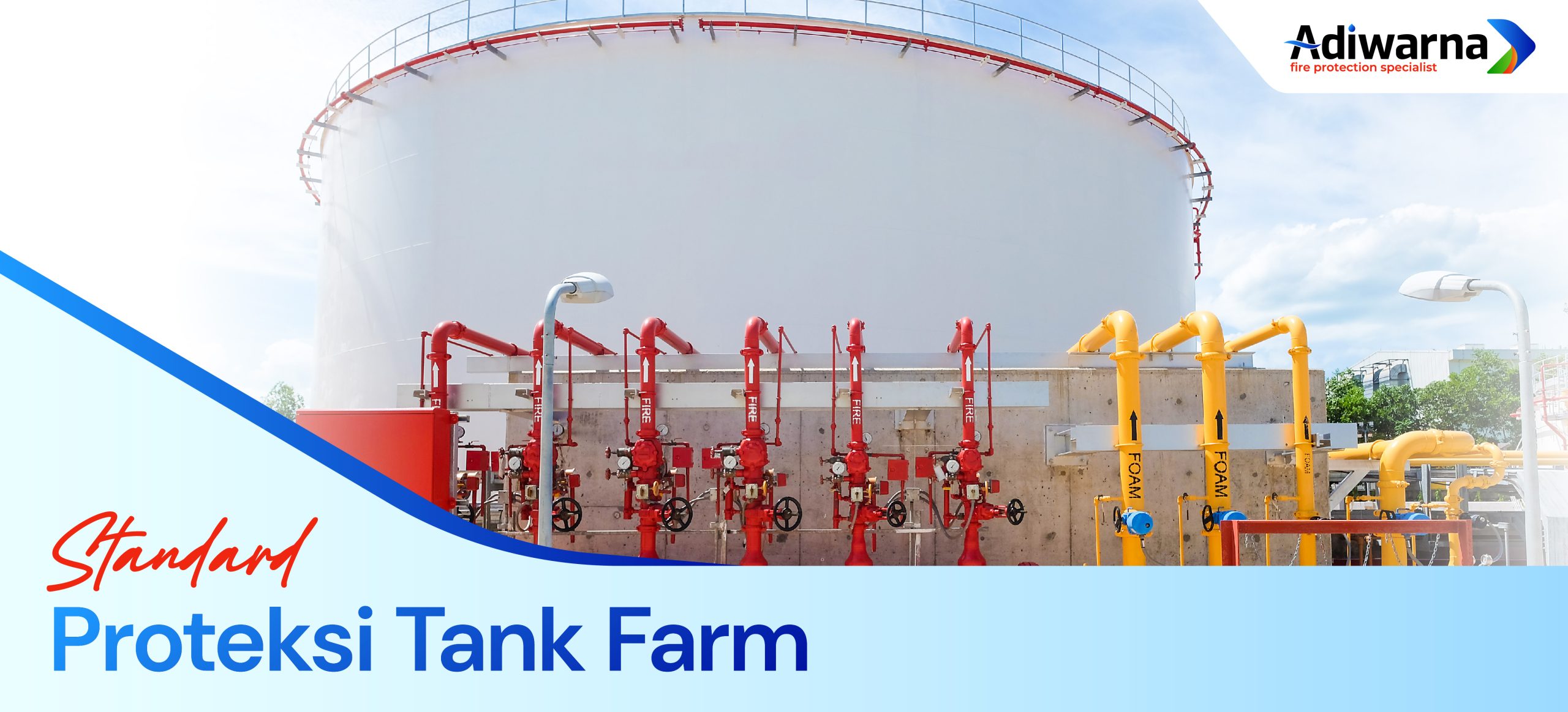 Standard Protection for Tank Farms