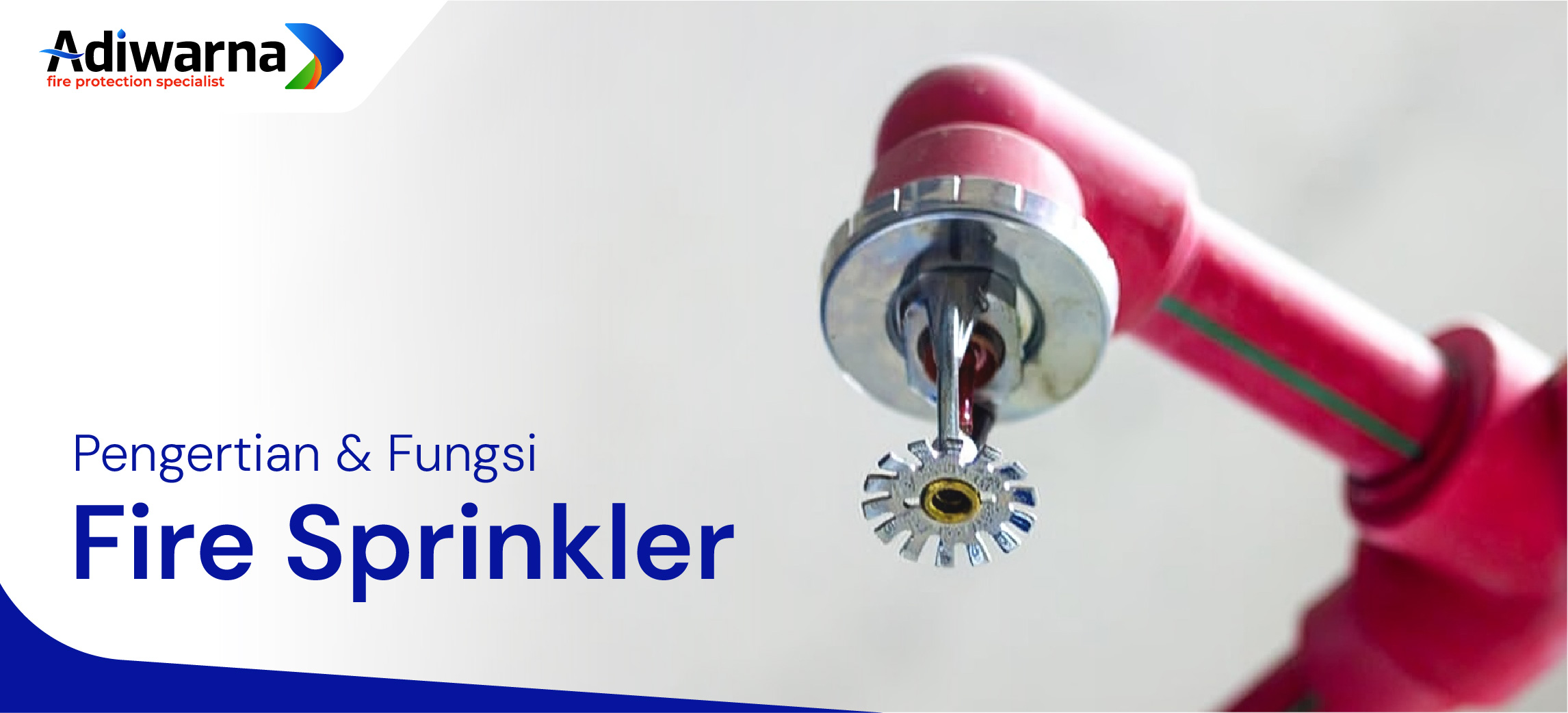 Apa Itu Fire Sprinkler
