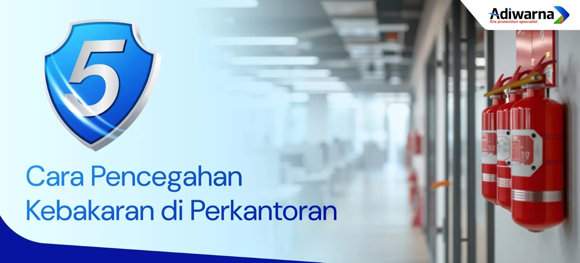 pencegahan kebakaran di perkantoran