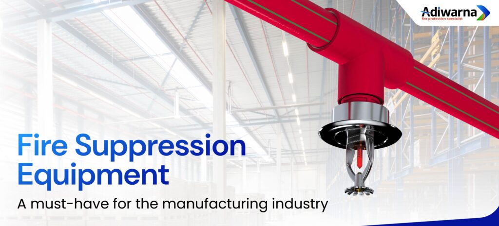 Fire Suppression Equipment