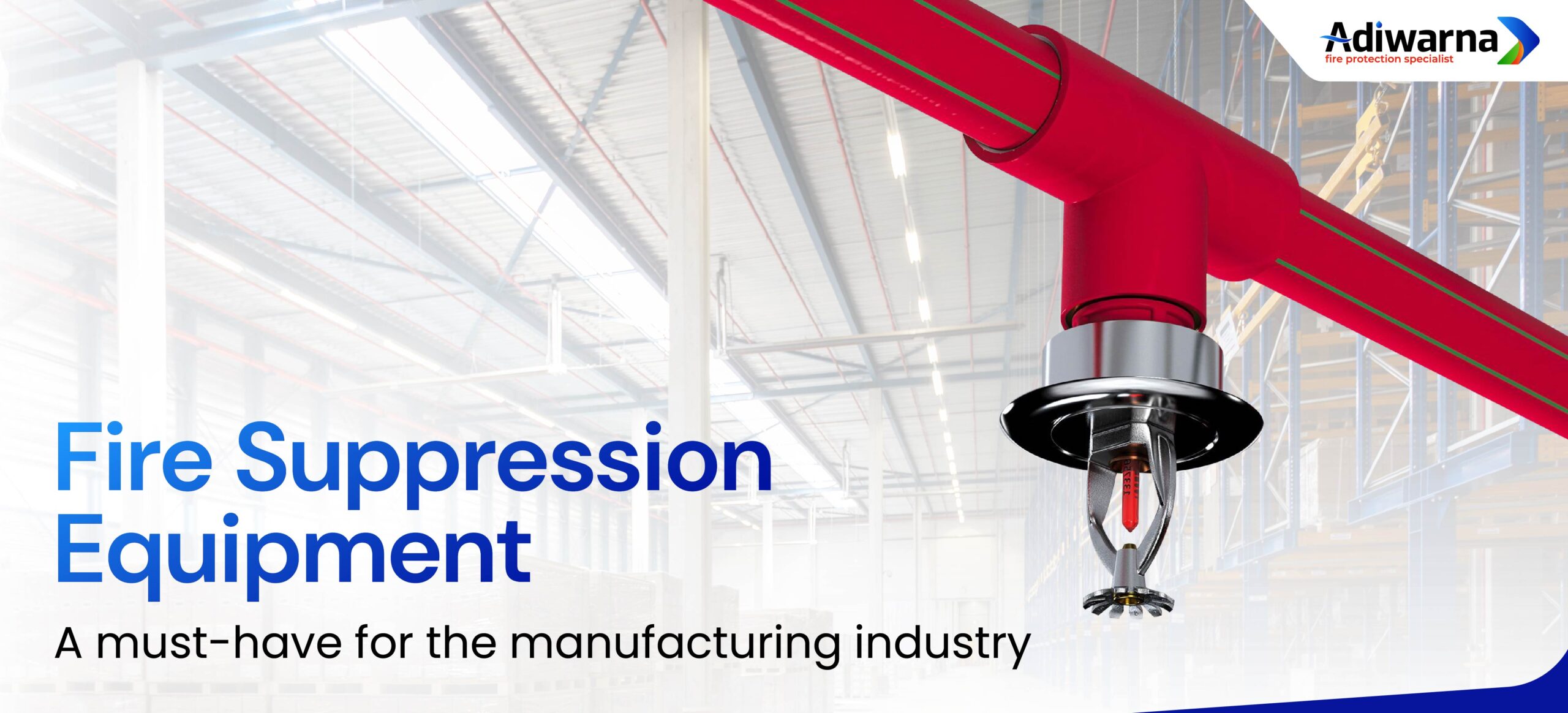 Fire Suppression Equipment