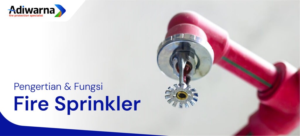 apa itu fire sprinkler