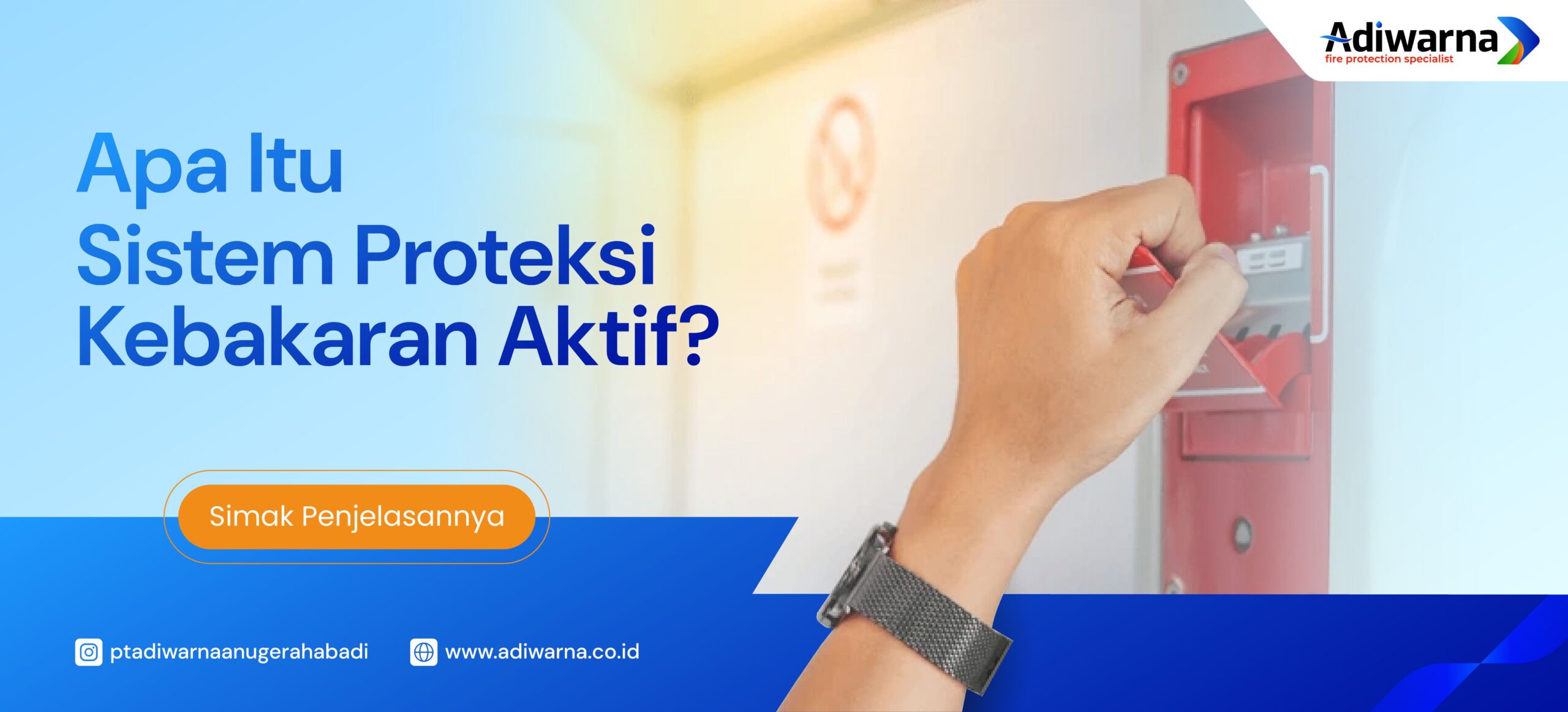 sistem proteksi kebakaran aktif