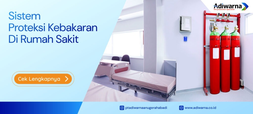 sistem proteksi kebakaran di rumah sakit