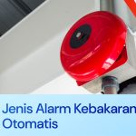jenis alarm kebakaran