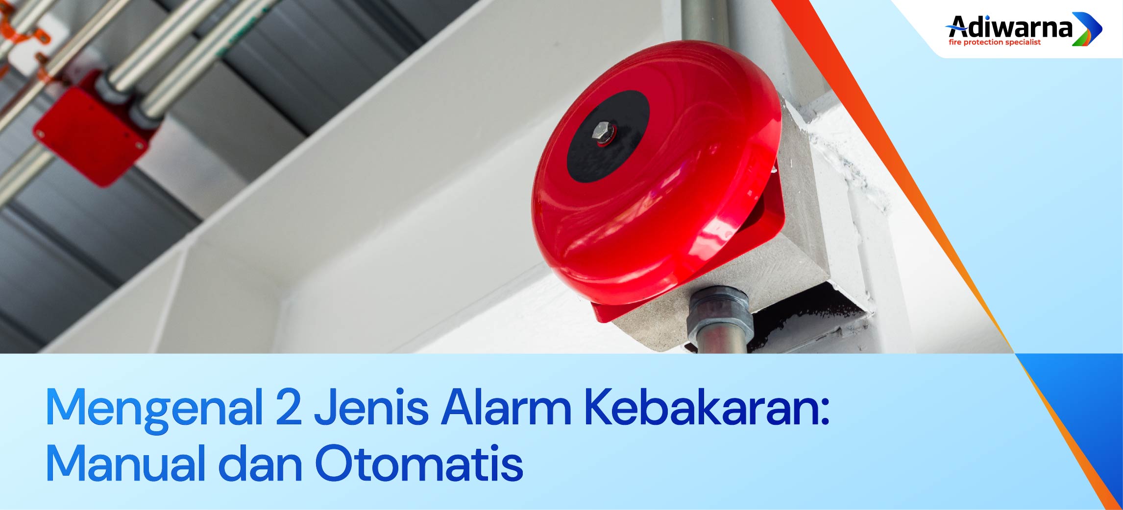 jenis alarm kebakaran